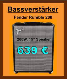 200W, 15’’ Speaker Fender Rumble 200 Bassverstärker 639 €